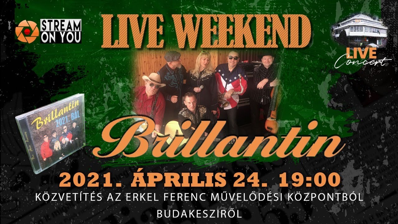 Brillantin - Live Weekend