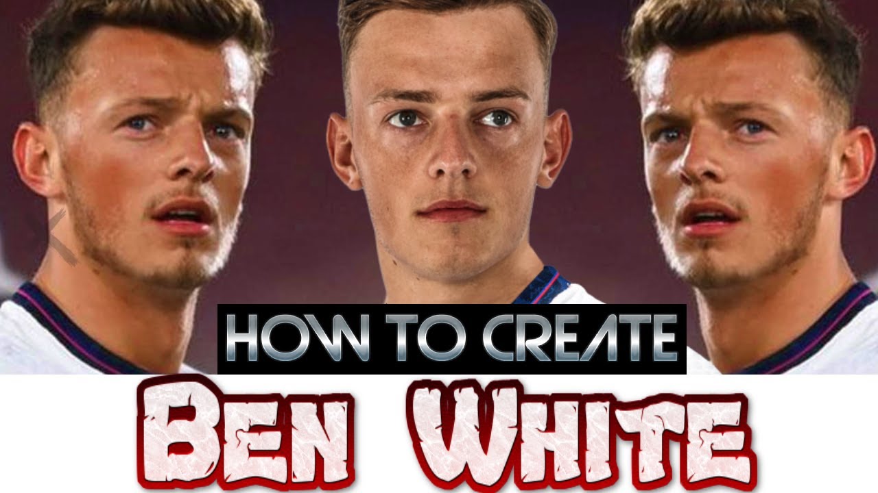 FIFA 21 - How to Create Ben White - Pro Clubs
