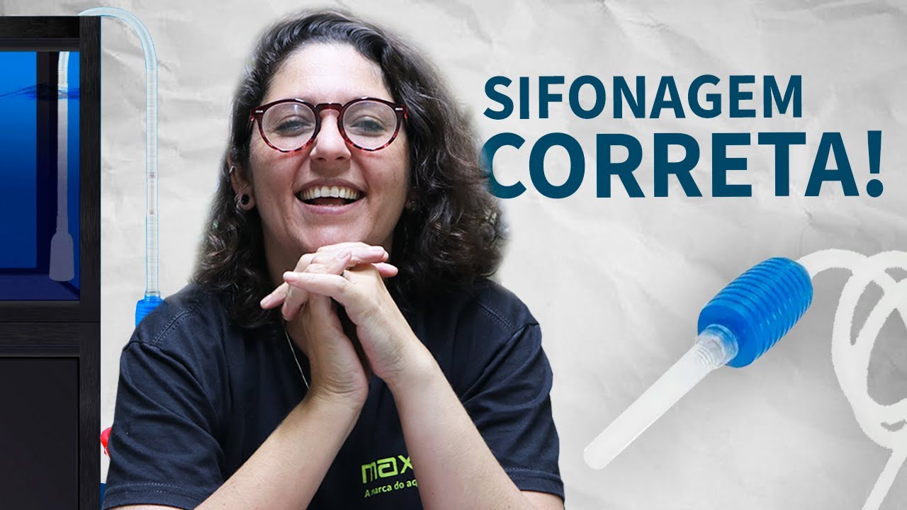 COMO SIFONAR SEU AQUÁRIO? A ciência da sifonagem!