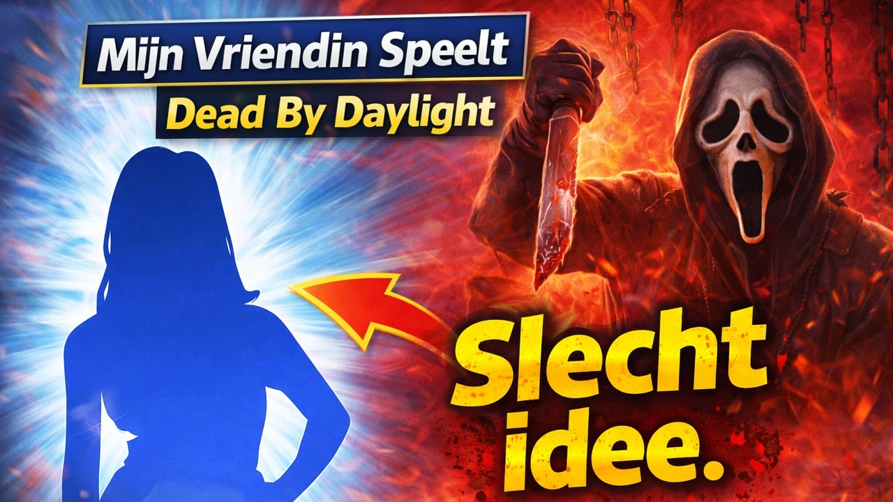 Ik Liet Mijn Vriendin DEAD BY DAYLIGHT Spelen... (dit ging fout)