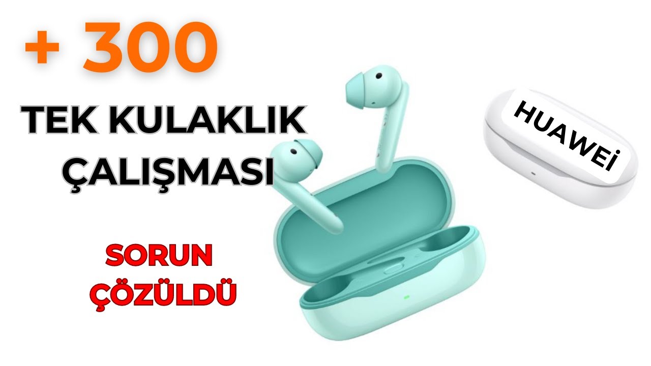 Huawei FreeBuds SE tek kulaklık çalışmama problemi çözümü. Huawei kulaklık reset nasıl atılır.