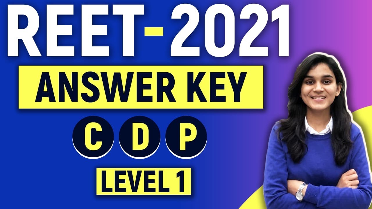 REET-2021 Answer Key | Child Development & Pedagogy | Level-01 | Himanshi Singh