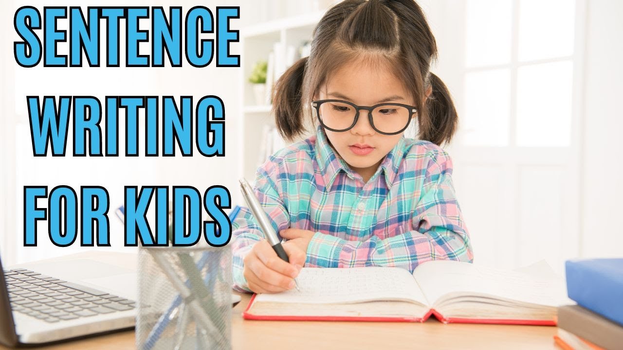 Journal Writing for Kids How to Write a Sentence