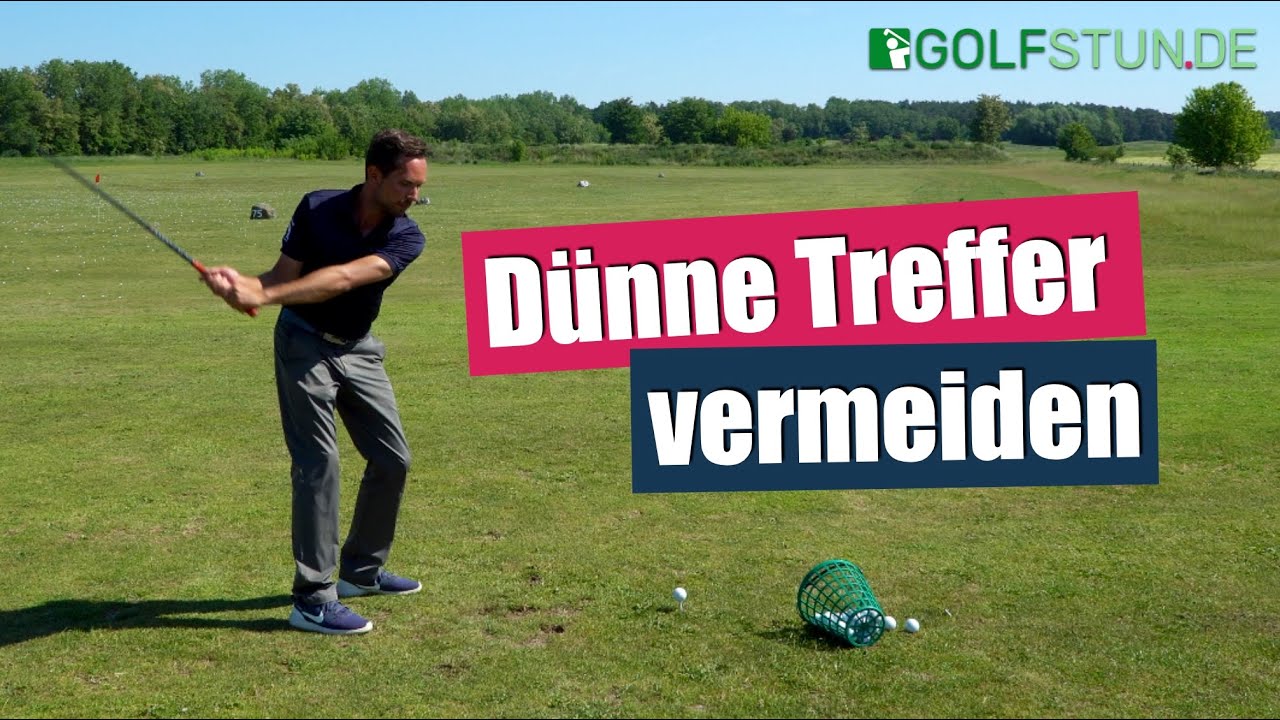 Getoppte Bälle und dünne Treffer vermeiden – Bessere Ballkontakte beim Golf