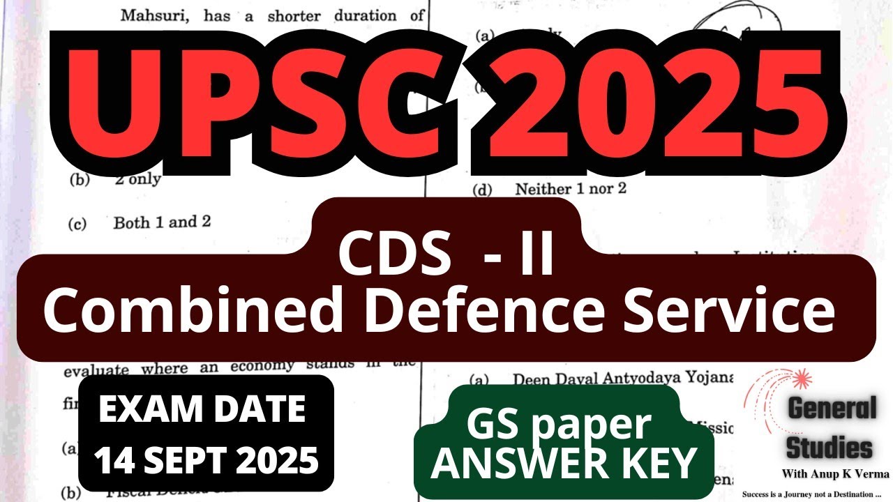 UPSC CDS - II 2025 | Answer Key | GS PAPER | Exam Date : 14 September 2025