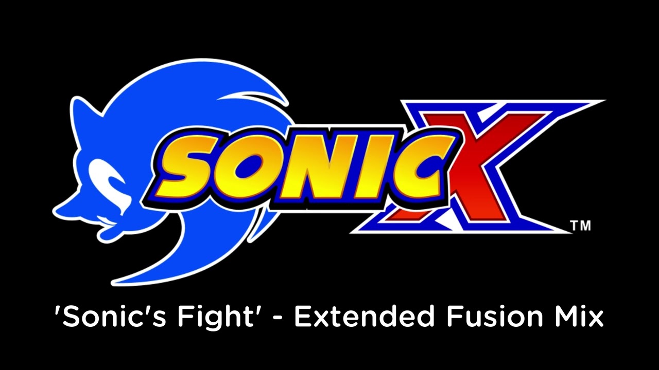 Sonic X JP OST - Sonic's Fight (Extended Fusion Mix)
