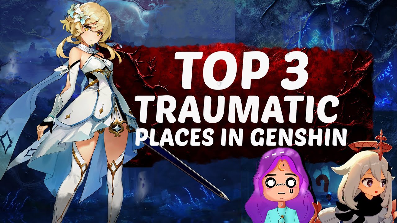 Top 3 Traumatic Places In Genshin Impact | Watch At Your Own Cost Players #genshinimpactlore #sad