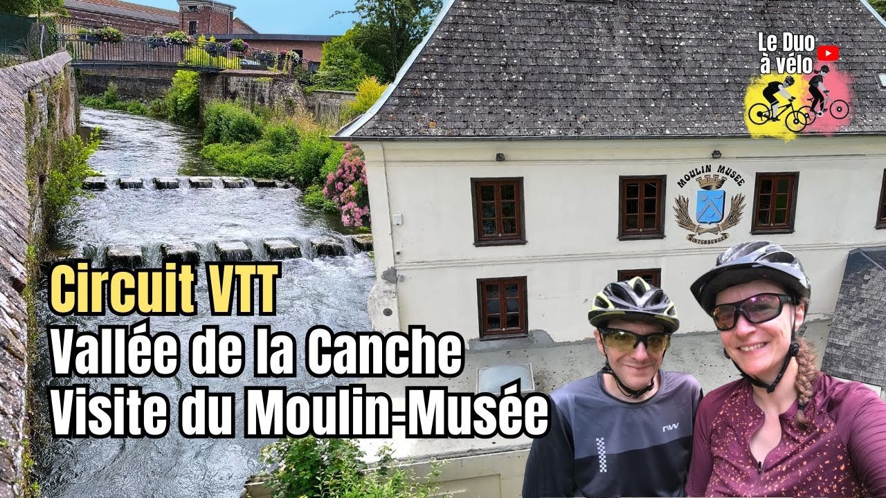 Circuit VTT dans la Vallée de la Canche | Visite du Moulin Musée Wintenberger Frévent, Pas-de-Calais