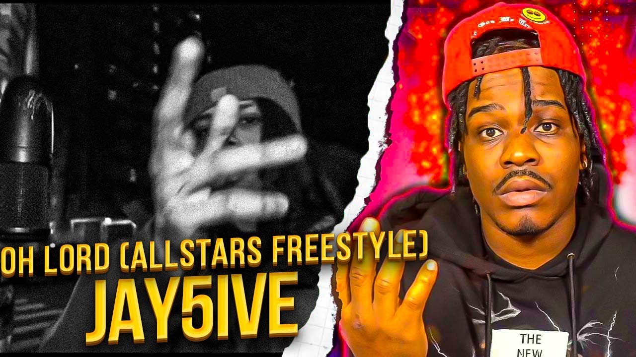 Jay5ive - Oh Lord (Allstars Freestyle) Prod. @917Rackz #BmgReacts