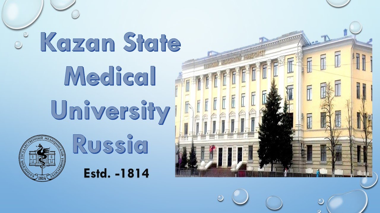 Kazan State Medical University | Russia | Official