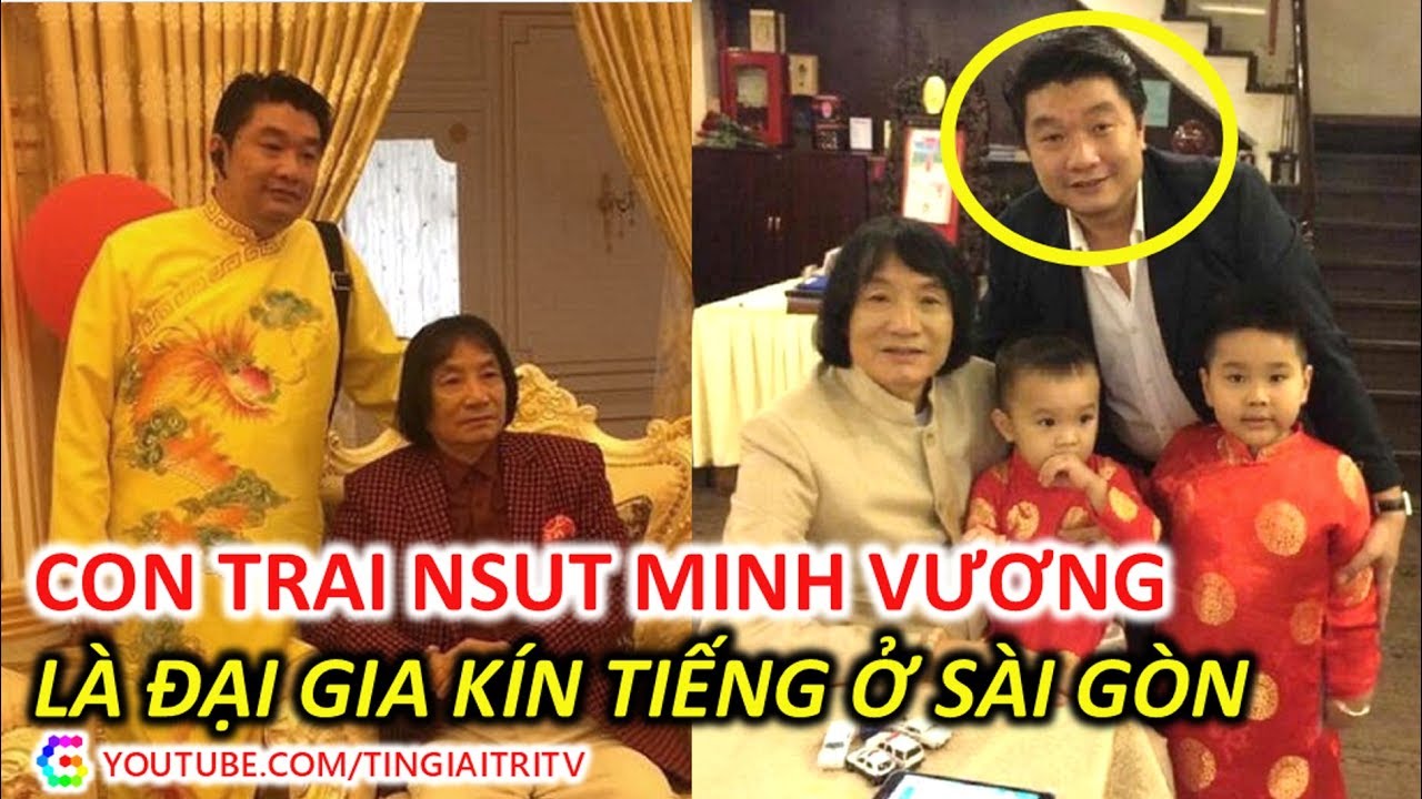 Con trai Nghệ sĩ Minh Vương không ngờ là Đại Gia kín tiếng ở Sài Gòn - TIN GIẢI TRÍ