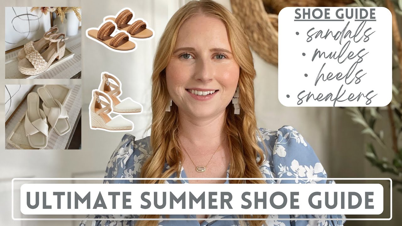 Ultimate Summer Shoe Guide 2023 | Best Sandals, Wedges, Heels for Summer