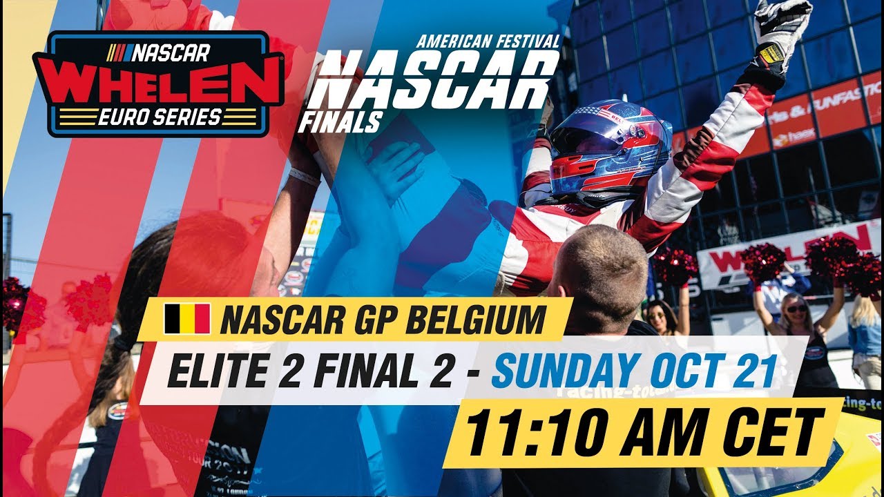 ELITE 2 Final 2 | NASCAR GP BELGIUM 2018