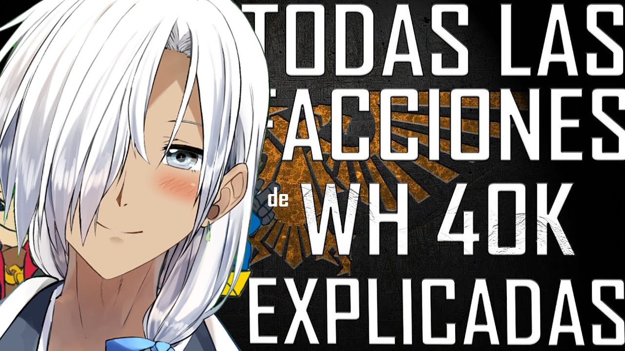 VTUBER JAPONES REACCIONANDO A WARHAMMER 40K