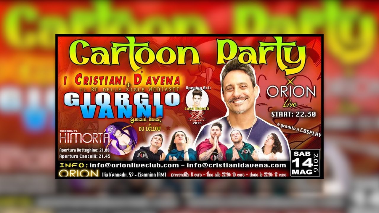 Cartoon Party 14-5-16, Cristiani d'Avena + Giorgio Vanni