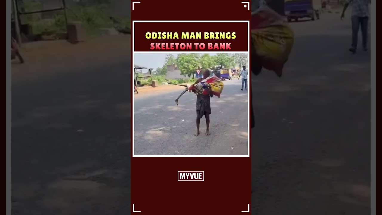 Odisha Man Brings Sister&rsquo;s Skeleton to Bank 😳 | ₹20,000 Withdrawal Shock | MYVUE #shorts