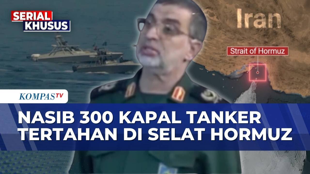 Garda Revolusi Iran Ungkap 300 Kapal Tanker Tertahan di Selat Hormuz