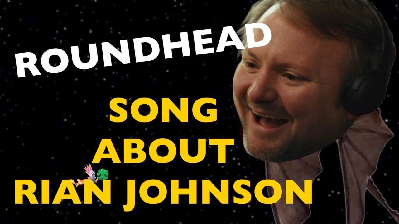 SONG about RIAN JOHNSON - Roundhead