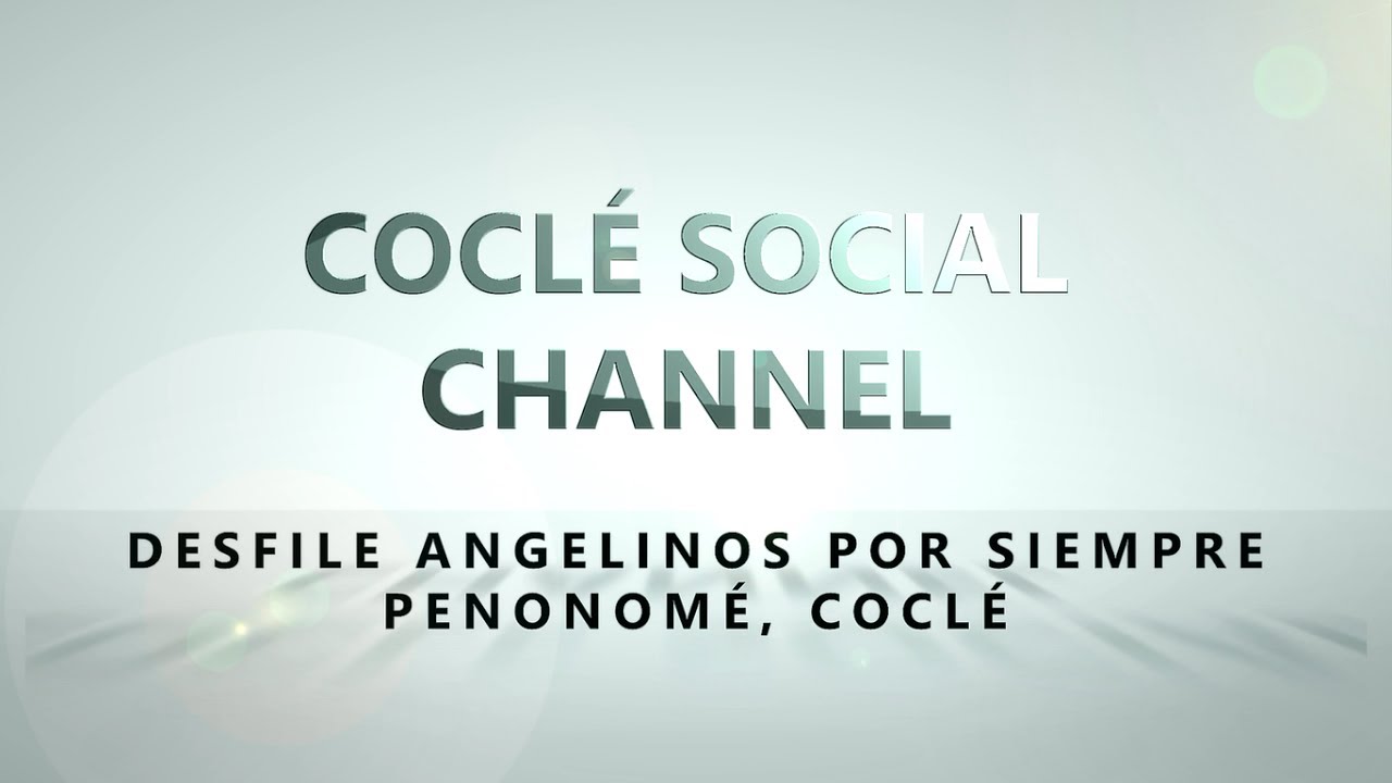 Aniversario 75 AMH (Desfile Angelinos Por Siempre) | Penonomé | Coclé Social Channel