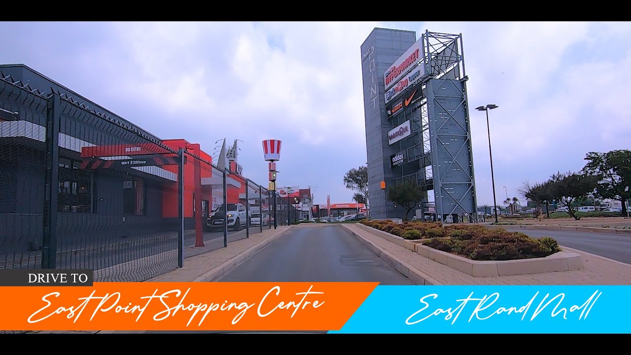 #Drive #WithMe - East Point Shopping Centre | East Rand Mall | Johannesburg, SOUTH AFRICA