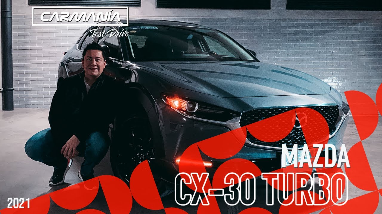 Mazda CX 30 Turbo, divertida, potente y ágil
