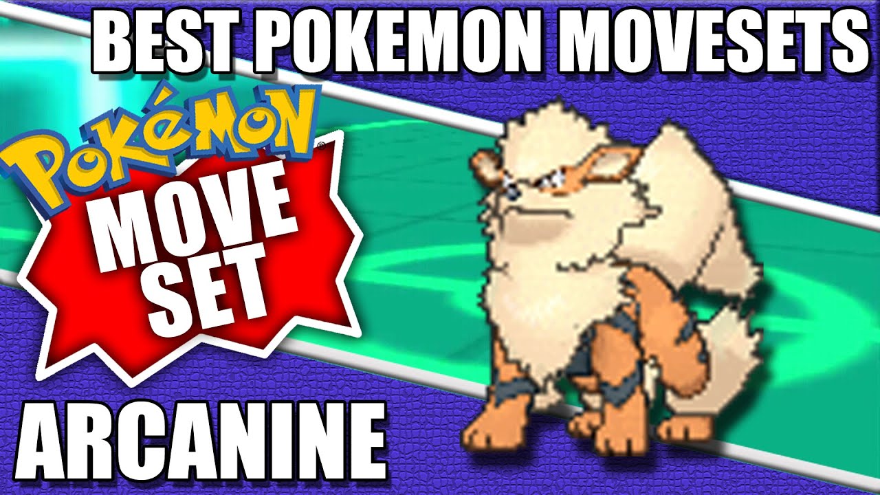 Arcanine Moveset [Disruptor] - Best Pokemon Movesets