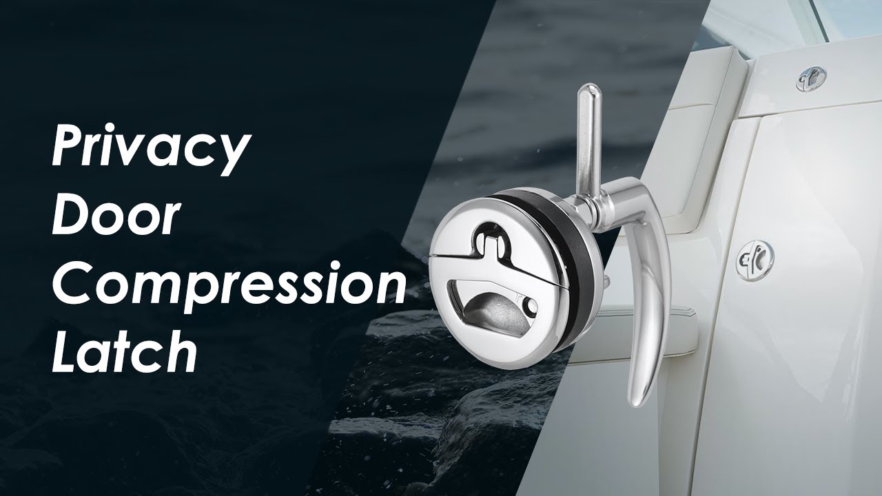 Marine Town | Privacy Door Compression Latch