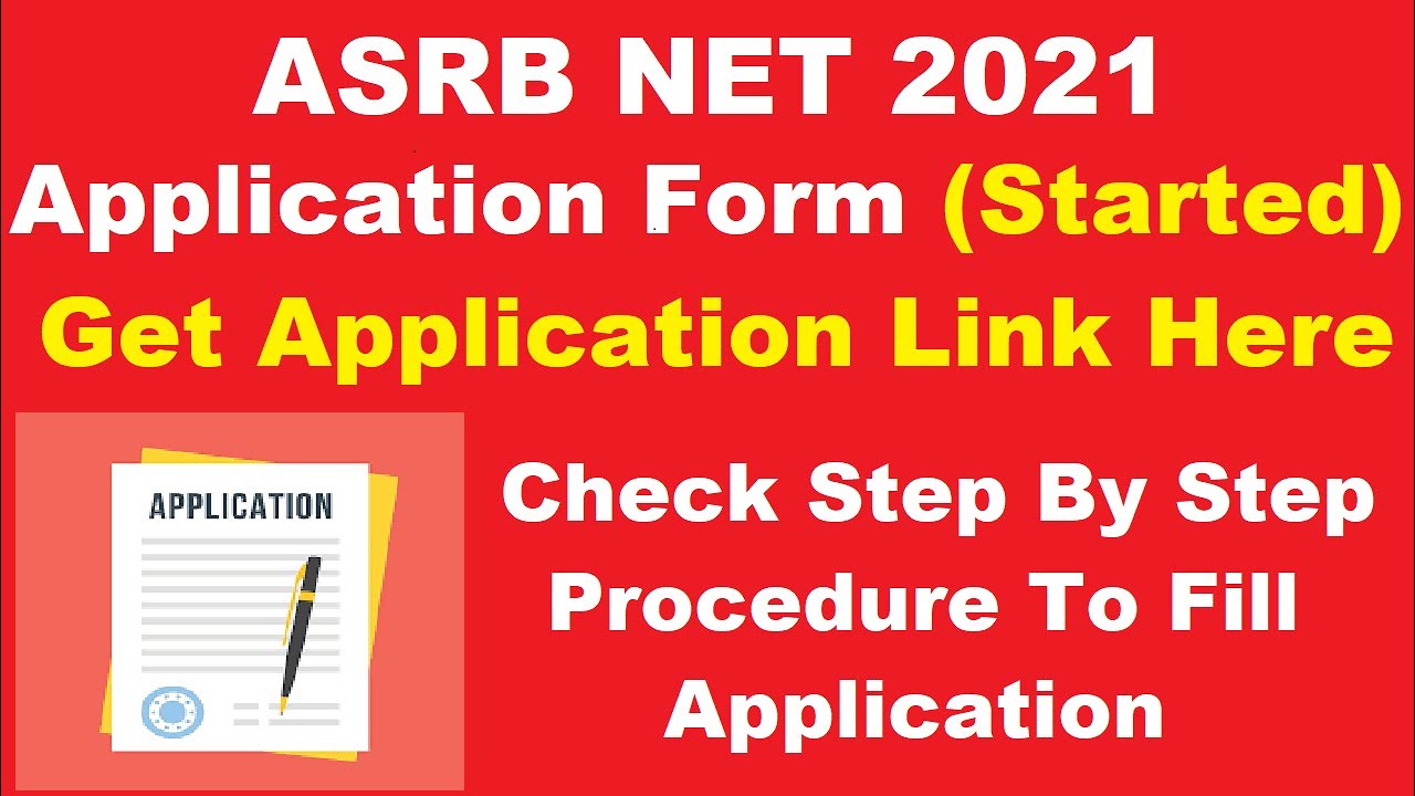 ASRB NET 2021 Application Form (Started) - How to Fill ASRB NET 2021 Application Form