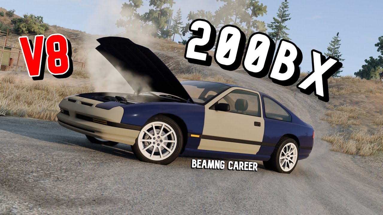 FINALLY V8 SWAPPING OUR 200BX! | BeamNG Career Mode