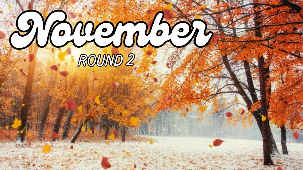 November Competition - Round 2