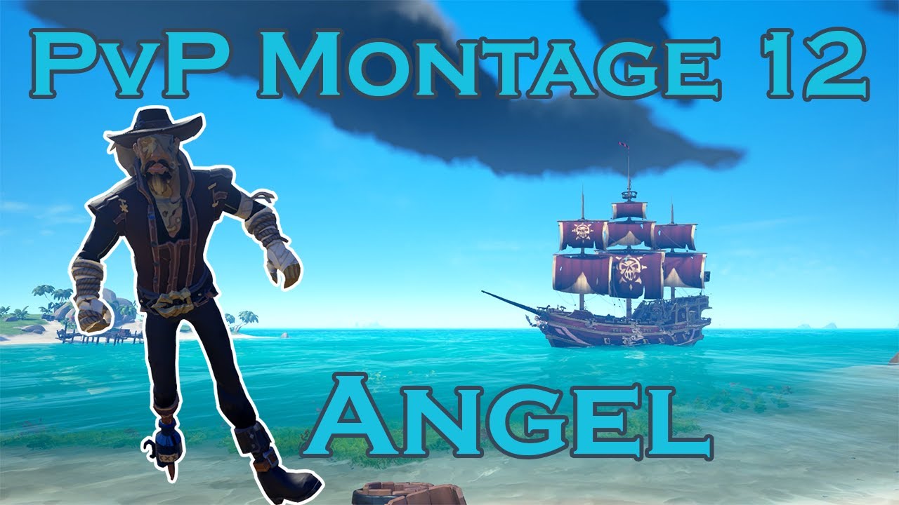 Sea of Thieves PvP Montage - Feel This Good - Angel