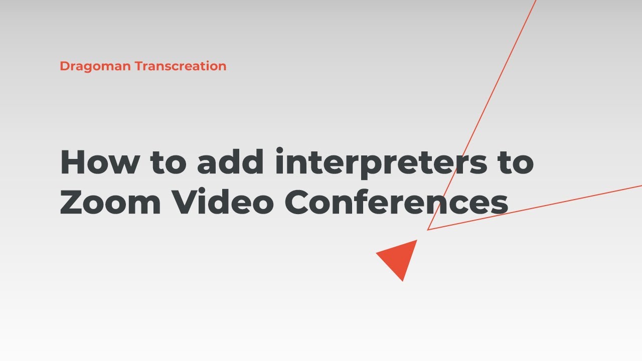 How to add simultaneous interpreters to Zoom video conferences