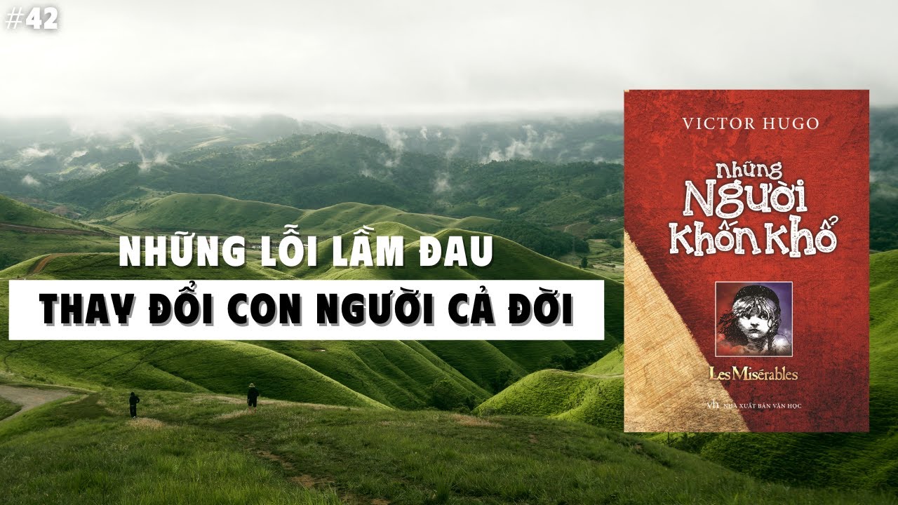 Những Người Khốn Khổ: Khi Lòng Nhân Từ Là Thứ Cuối Cùng Cứu Con Người