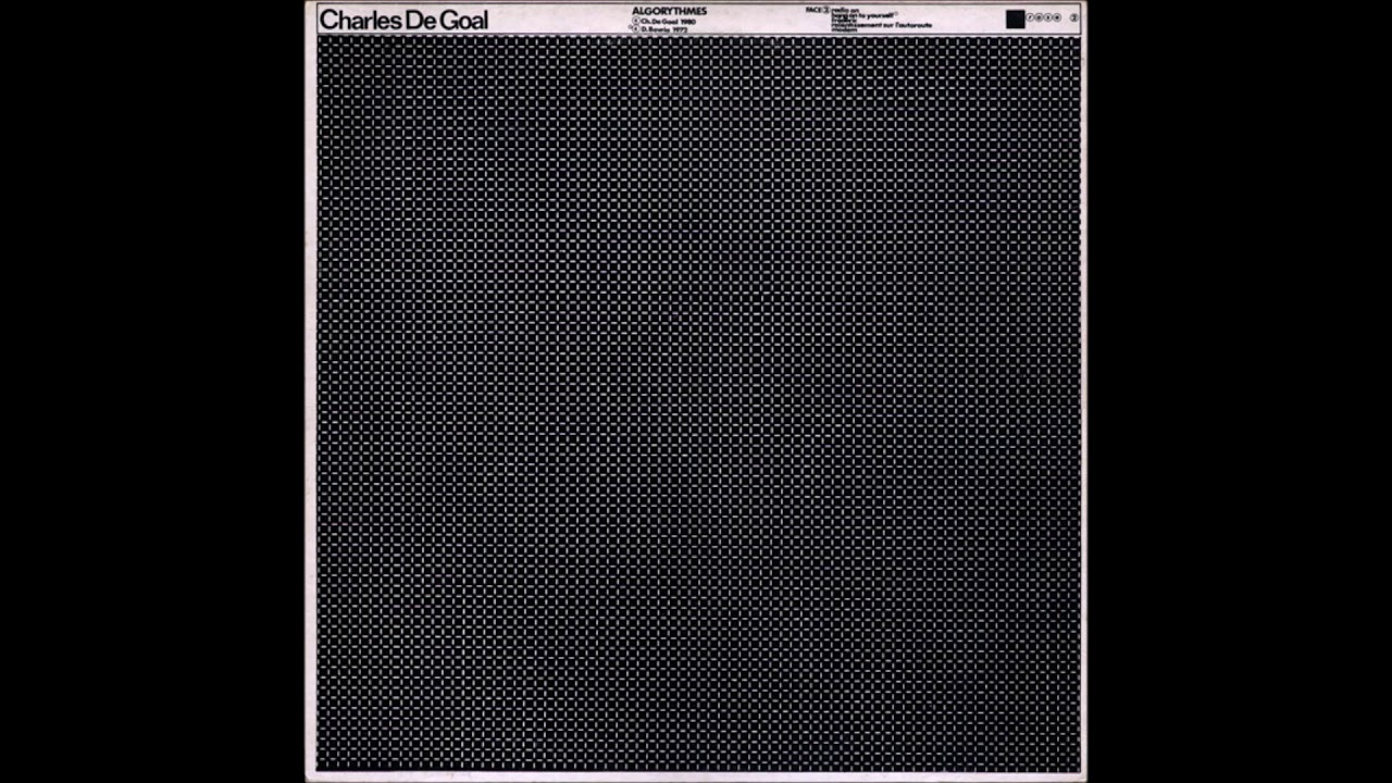 Charles De Goal - Algorythmes [ROSE 2] | Full Album