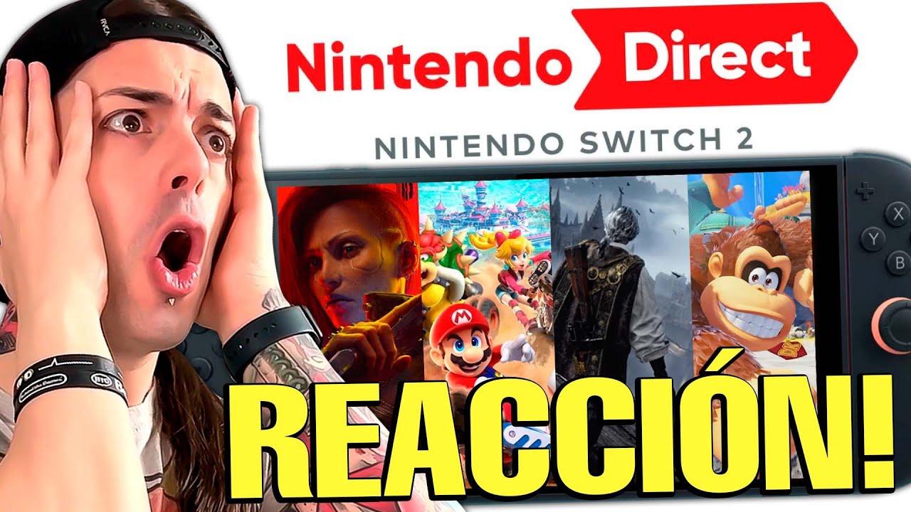 Mi REACCIÓN al Nintendo DIRECT de SWITCH 2 💣 ¡Donkey Kong, Mario Kart, Elden Ring, Cyberpunk y más!