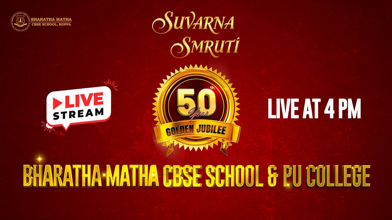 Suvarna Smruti - Annual Day & Golden Jubilee Celebrations