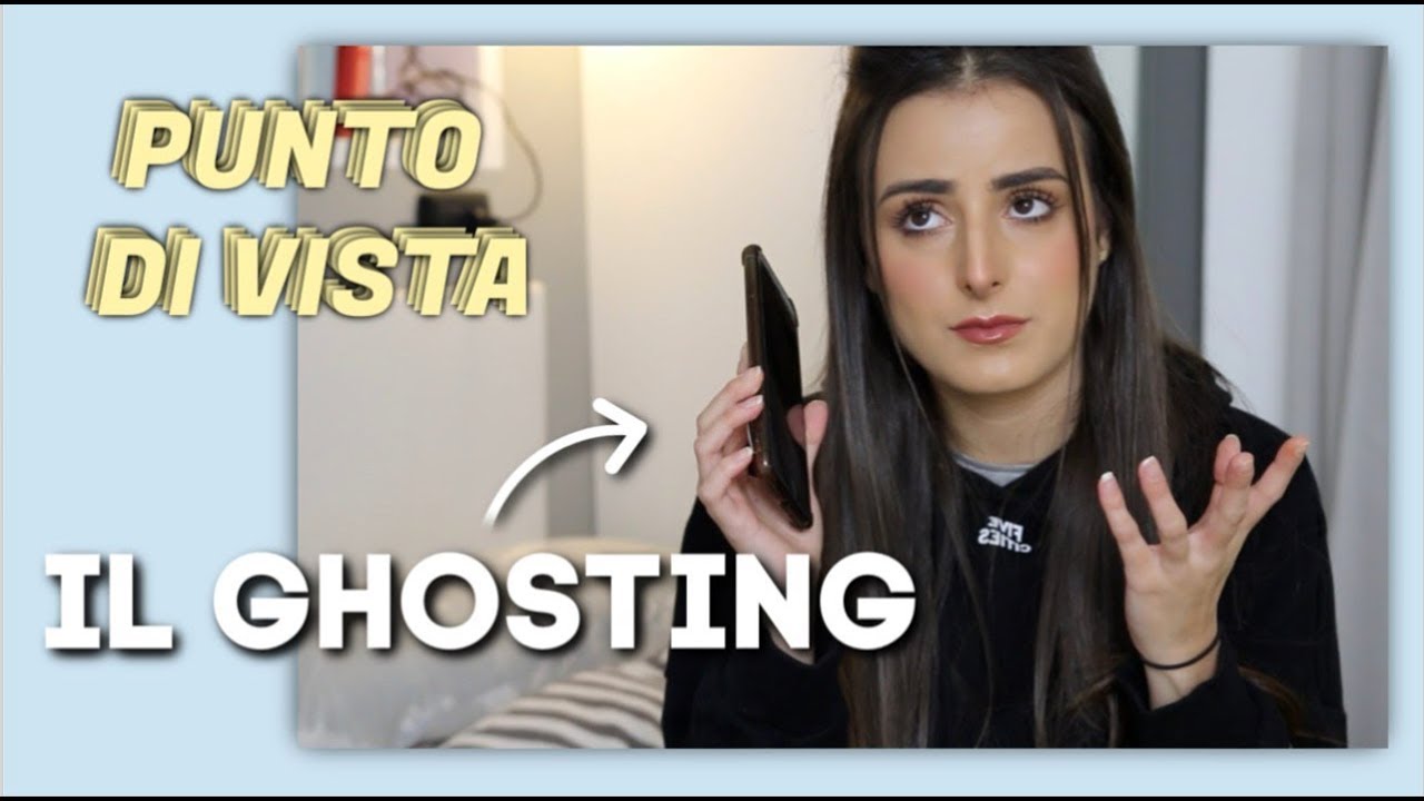 La mia esperienza con il GHOSTING || Punto di vista.