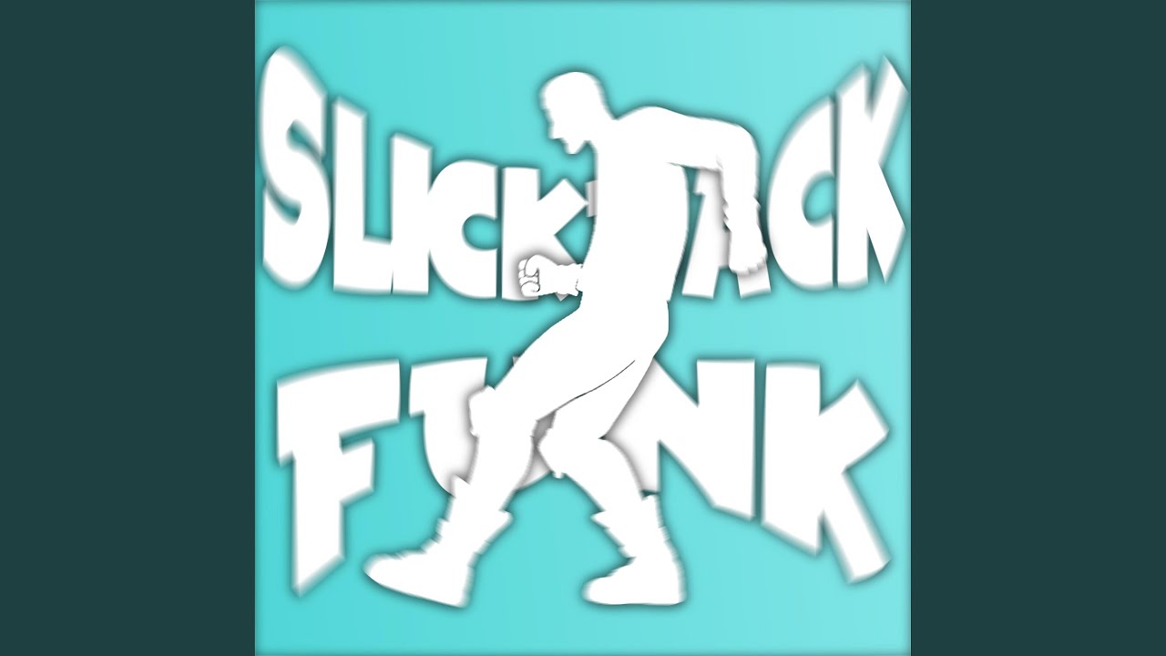 SLICKBACK FUNK