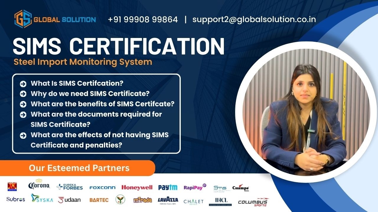 How to obtain SIMS Certification? Steel Import Monitoring System