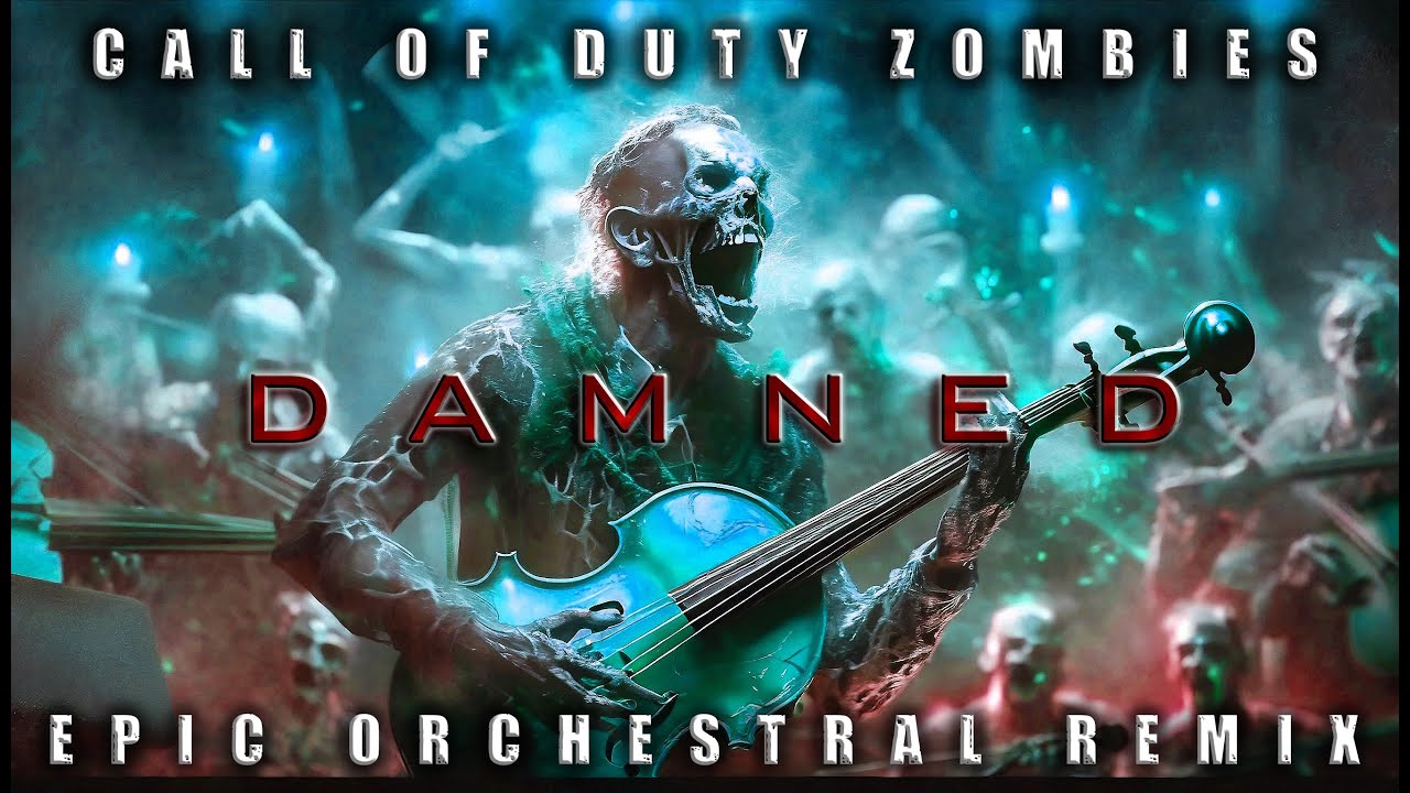 CoD Zombies (Damned) | EPIC Orchestral Remix