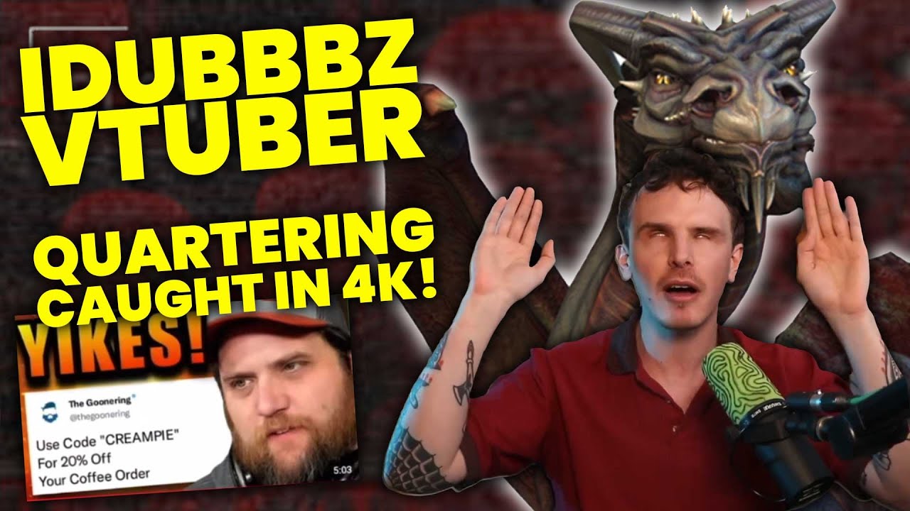 Idubbbz is a Bad Dragon, Quaterting BETRAYED & Caught GOOING in 4k!