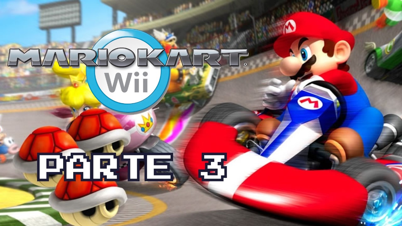 Let´s Play : Mario Kart WII | Parte 3 - No Commentary