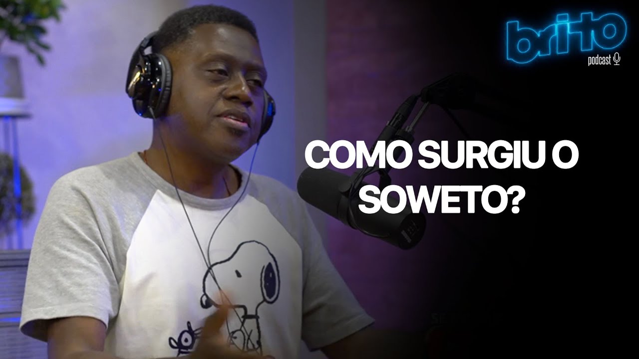 CLAUDINHO DE OLIVEIRA CONTA COMO O SOWETO FOI CRIADO  | Brito podcast