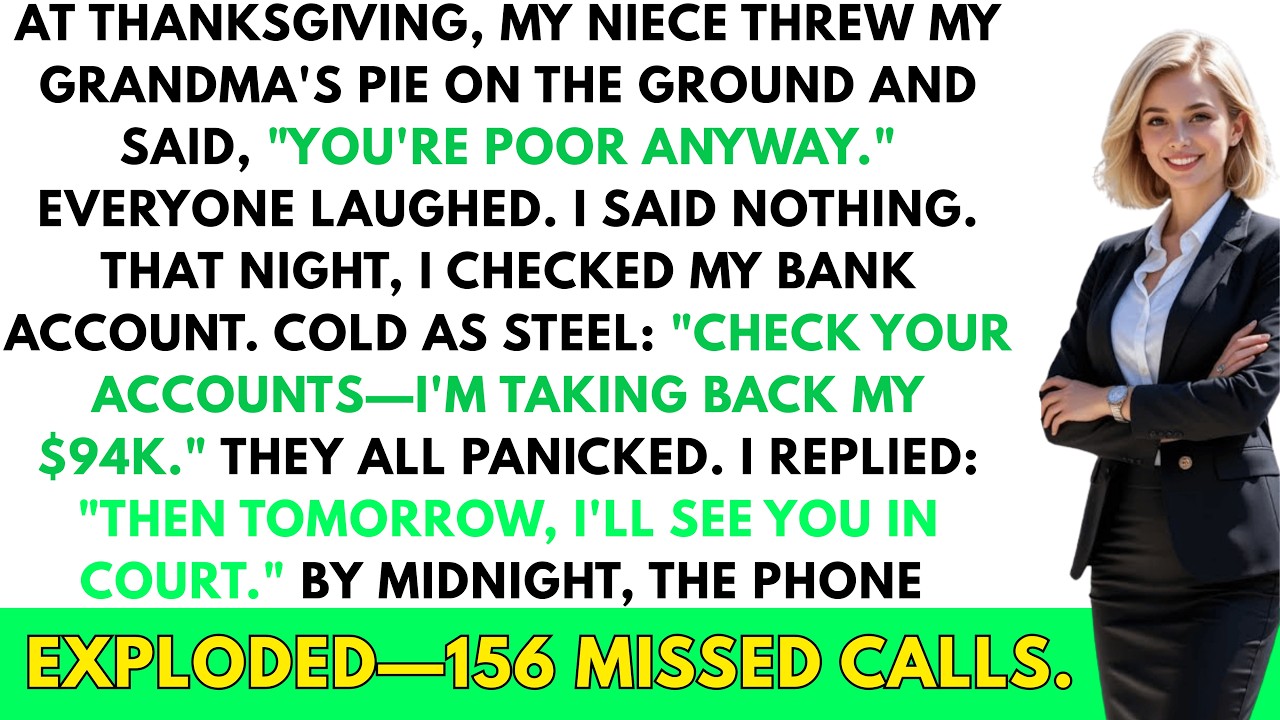 At Thanksgiving, my niece threw my grandma's pie and said 