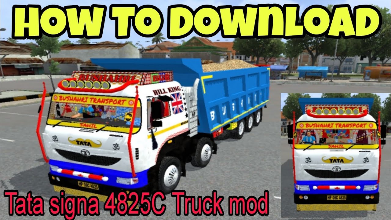 TATA SIGNA 4825C TRUCK MOD FOR BUS SIMULATOR INDONESIA GAME 2025 |TATA TRUCK MOD FOR BUSSID 2025