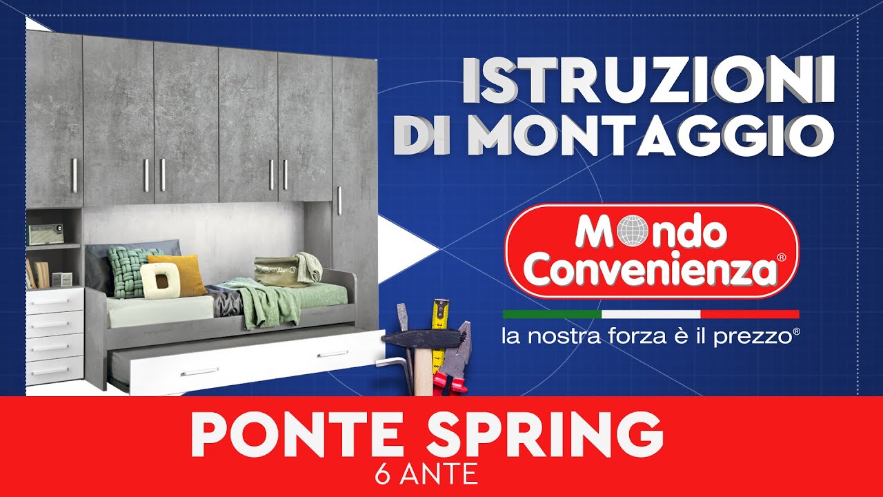 Istruzioni di montaggio: Ponte Spring | MONDO CONVENIENZA