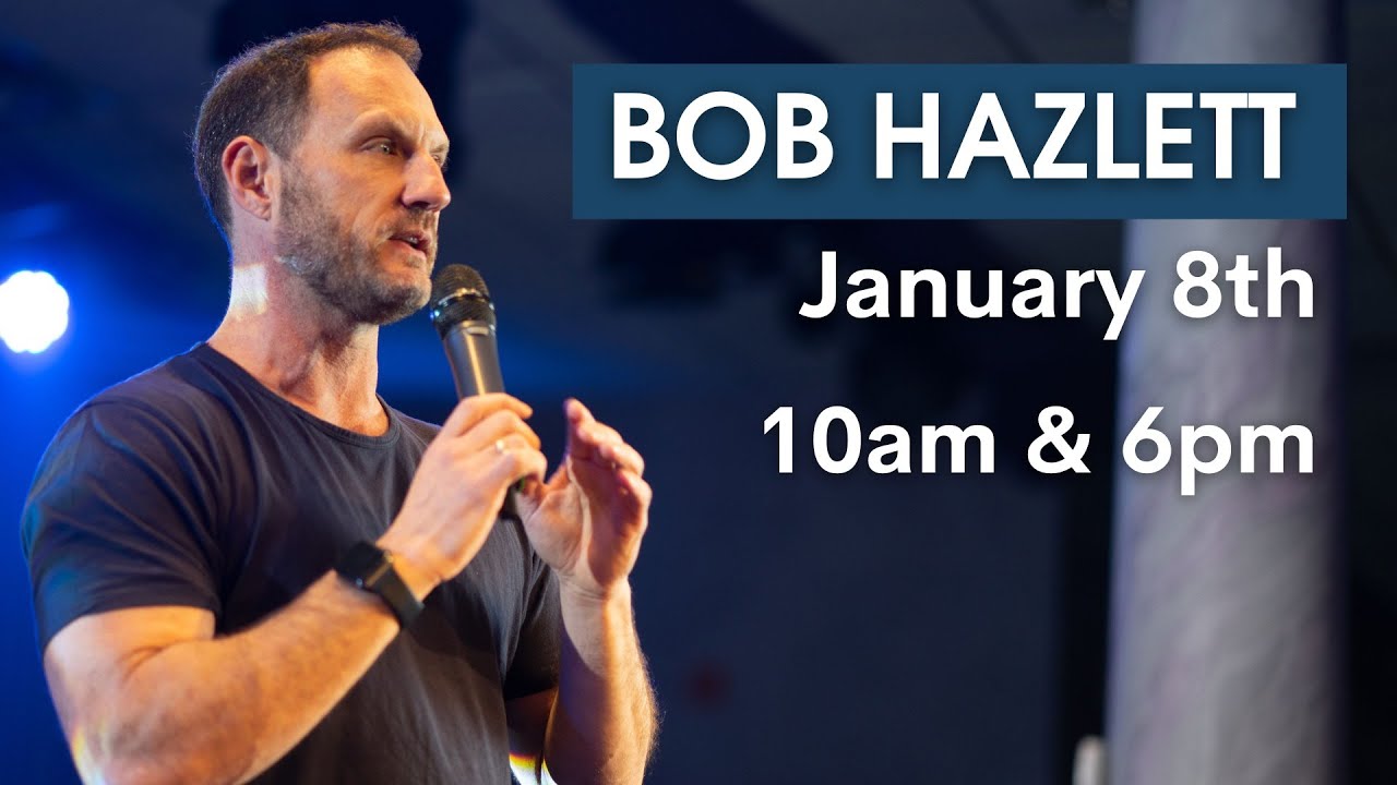 January 8, 2023: Bob Hazlett - Prophetic Training