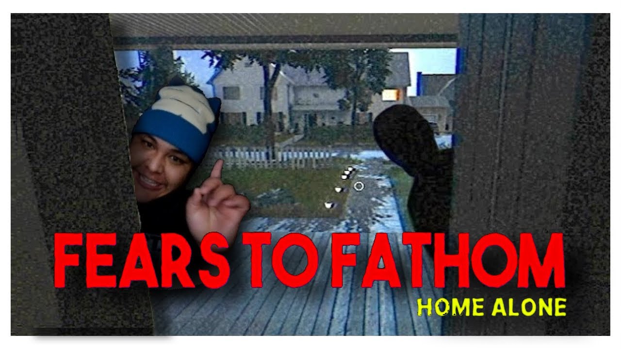 WHO'S THIS STALKING ME! | Fears To Fathom: Home Alone
