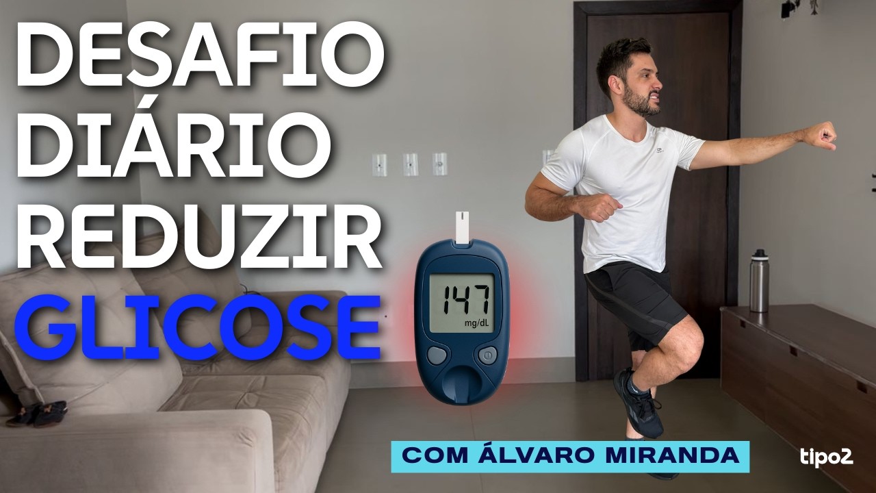 Exerc&iacute;cios em casa para reduzir GLICOSE | Diabetes Tipo 2