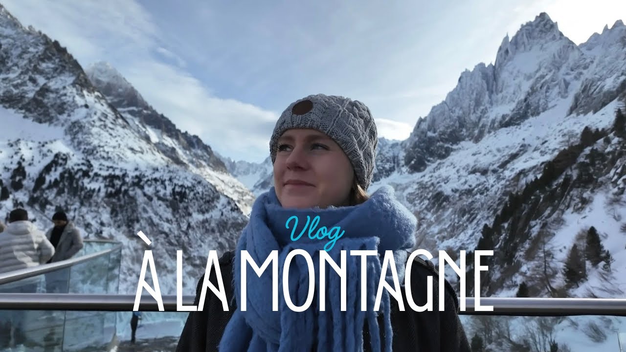 Vlog à la montagne (Mont Blanc)🎿